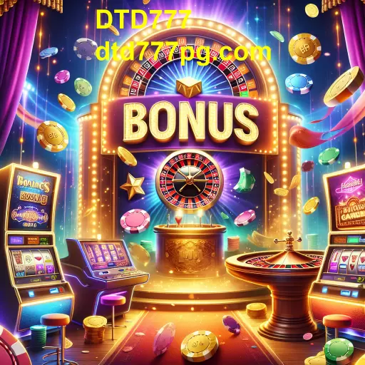 Descubra a Categoria 'Bônus' no DTD777: Diversão e Premiações